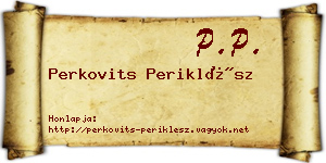 Perkovits Periklész névjegykártya